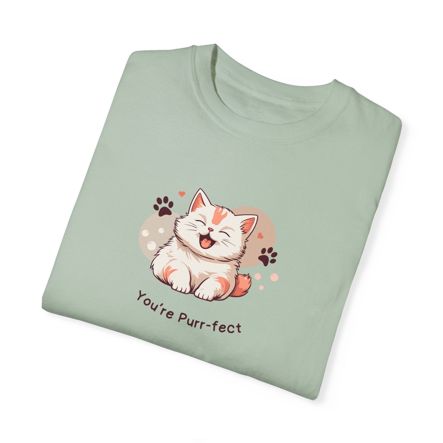 You're Purr-fect Unisex Garment-Dyed T-shirt