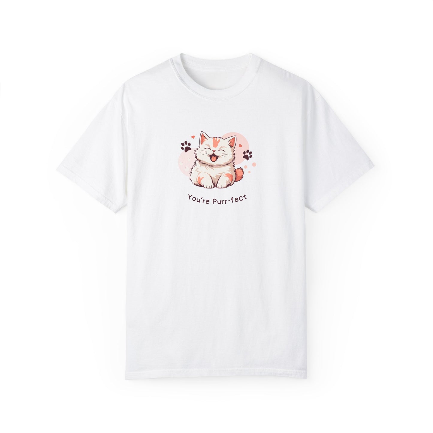 You're Purr-fect Unisex Garment-Dyed T-shirt