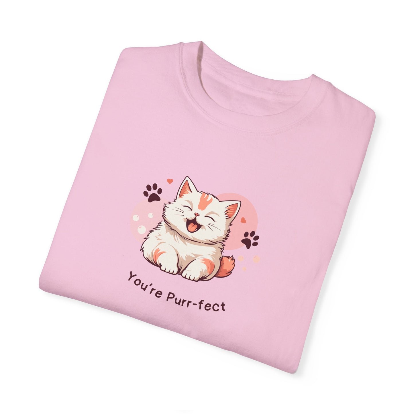 You're Purr-fect Unisex Garment-Dyed T-shirt